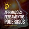 Pensamentos Poderosos