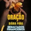 Oração para obter resultados financeiros